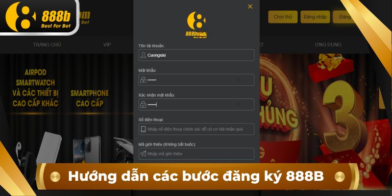 Hướng dẫn các bước đăng ký 888B